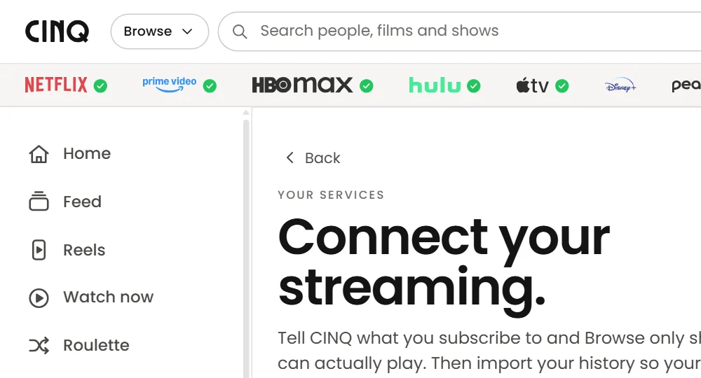 The streaming services strip on CINQ with a green check beside Netflix, Prime Video, HBO Max, Hulu and Apple TV