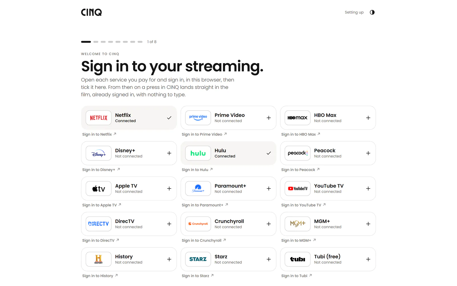 The first step of joining CINQ, full screen: sign in to your streaming services and tick the ones you pay for